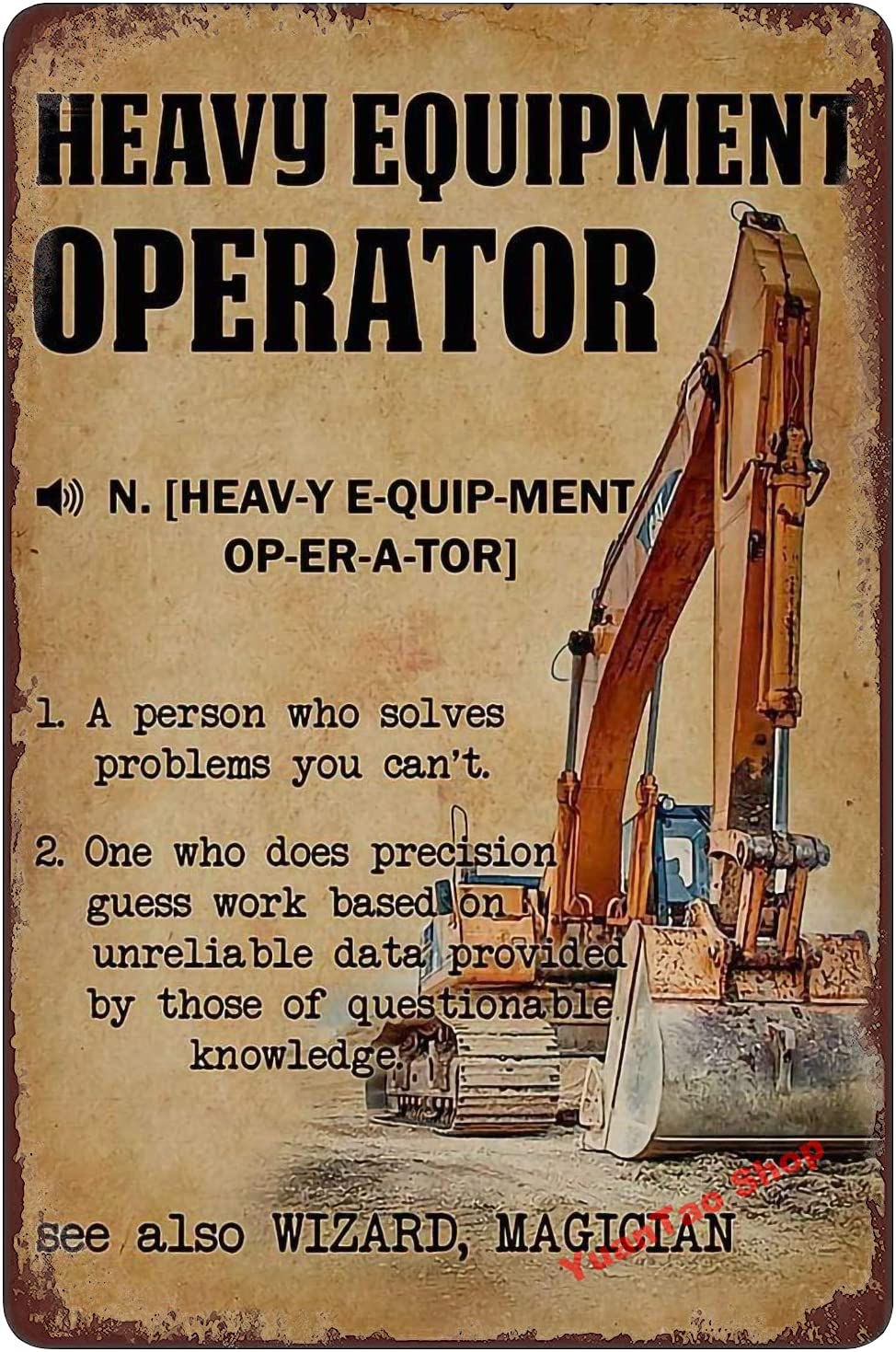 Heavy Equipment Sign - لافتة معدنية مضحكة بتصميم قائمة مشغل
